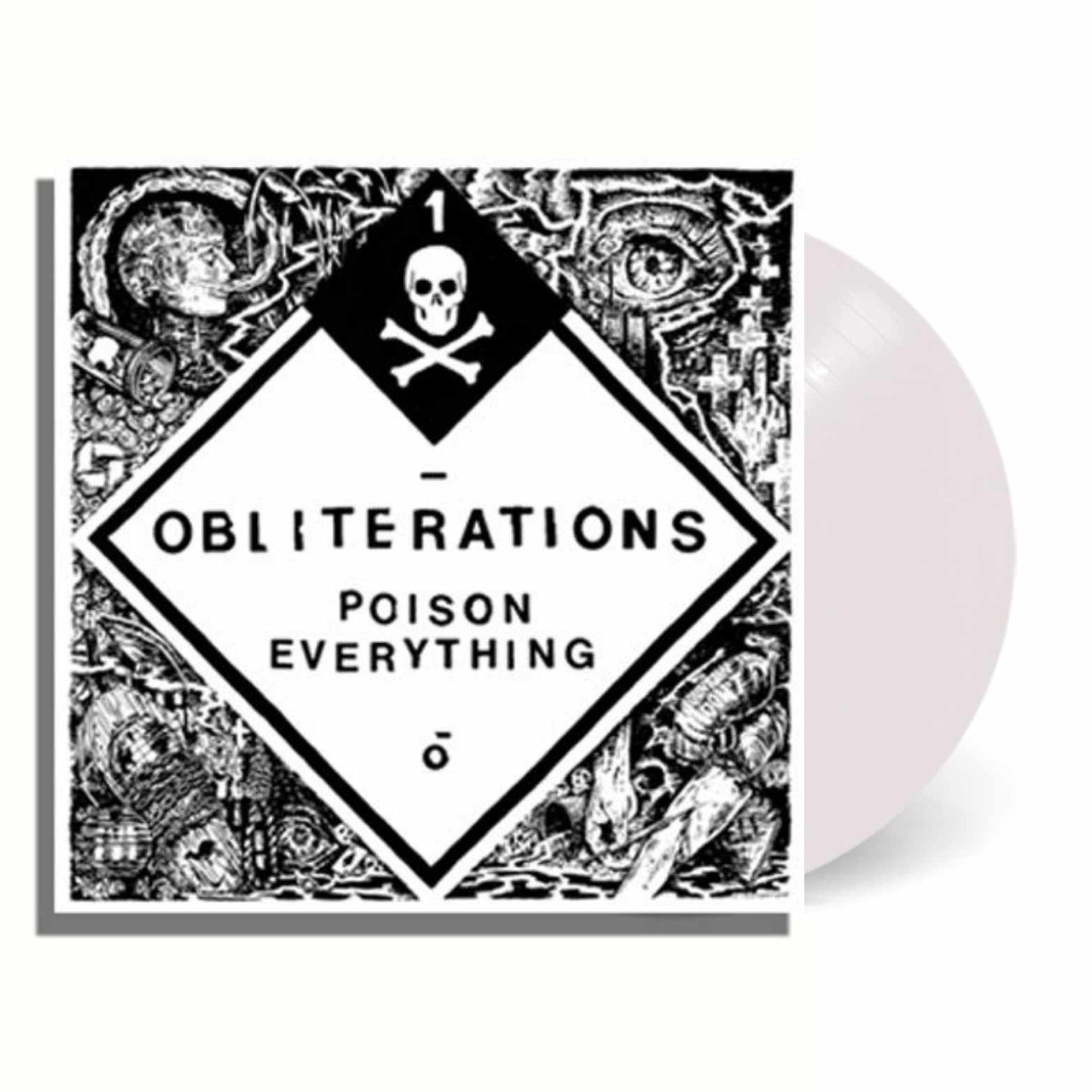 Obliterations - Poison Everything (Limited Edition on White Vinyl)