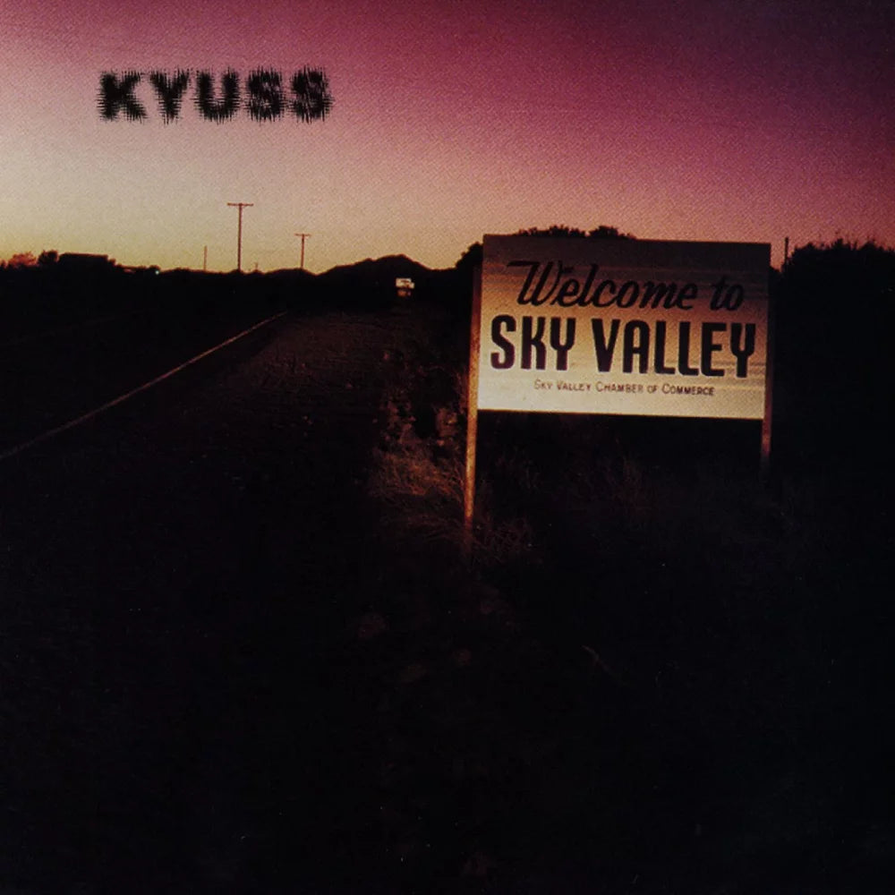 Kyuss - Welcome To Sky Valley (Black Vinyl)
