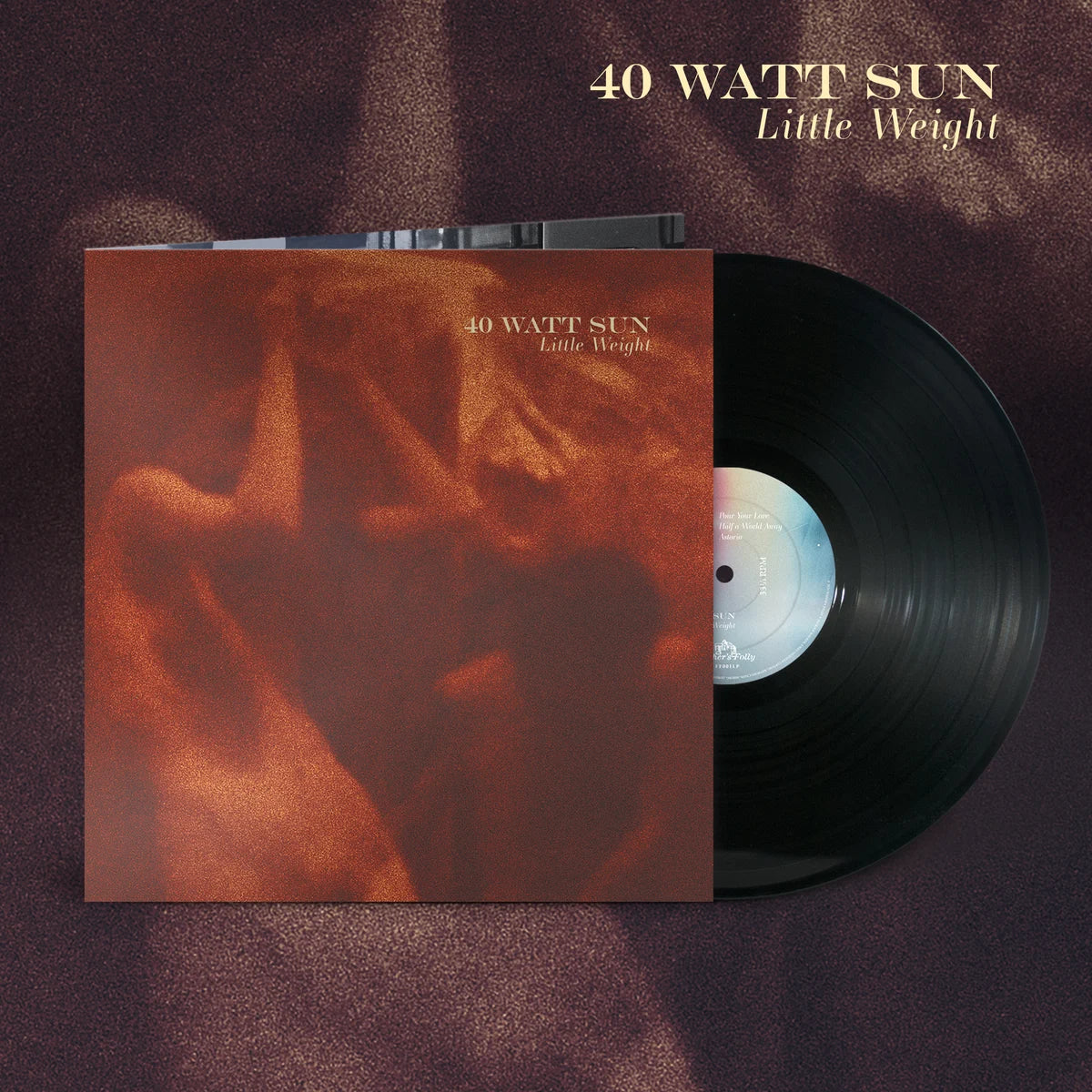 40 Watt Sun - Little Weight (Black Vinyl)