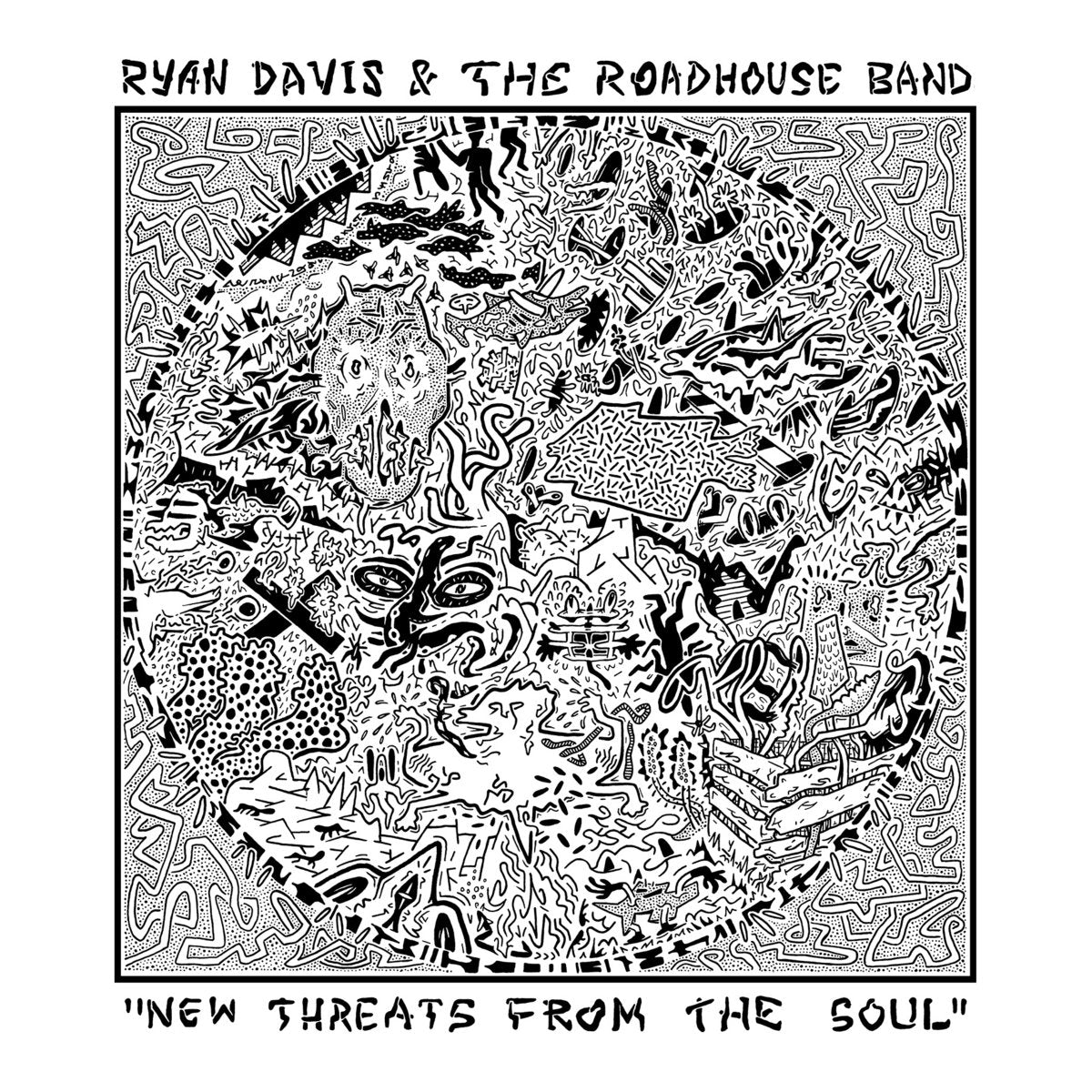 Ryan Davis & The Roadhouse Band - New Threats From The Soul (Limited Edition on Double White Vinyl)