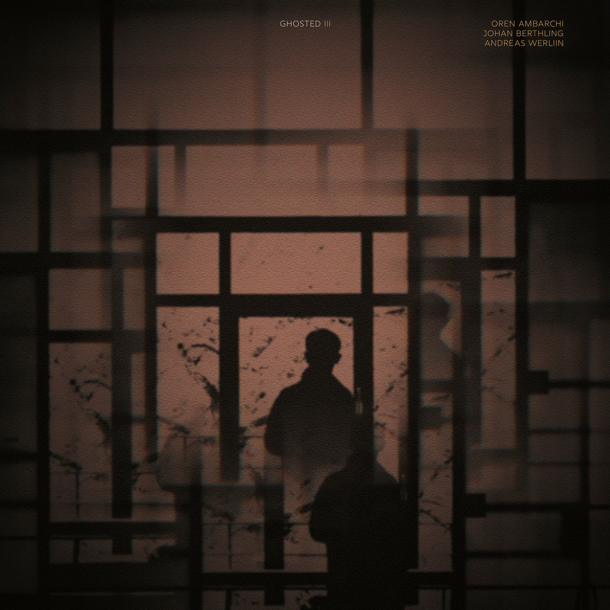 Oren Ambarchi, Johan Berthling & Andreas Werliin - Ghosted III (Black Vinyl)