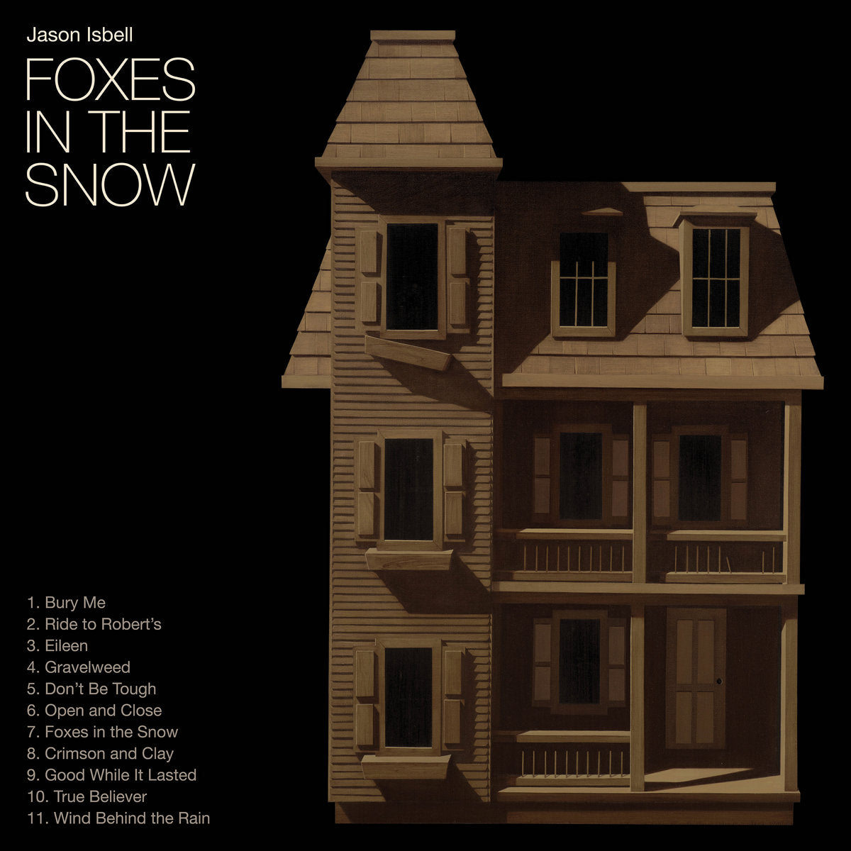 Jason Isbell - Foxes In The Snow (Black Vinyl)