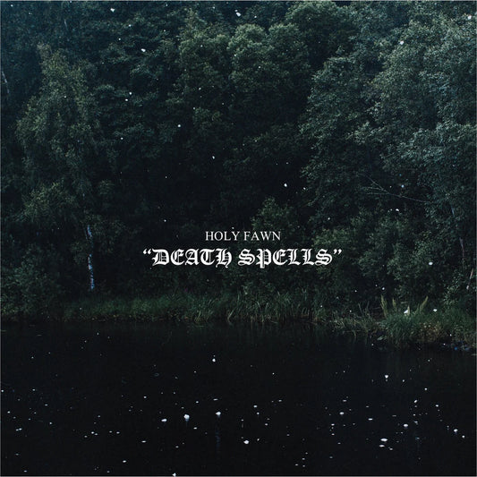Holy Fawn - Death Spells (Limited Edition on Double Blue/Green Swirl Vinyl)