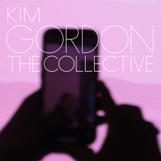 Kim Gordon - The Collective (Deluxe Edition on Silver Vinyl + 7´´