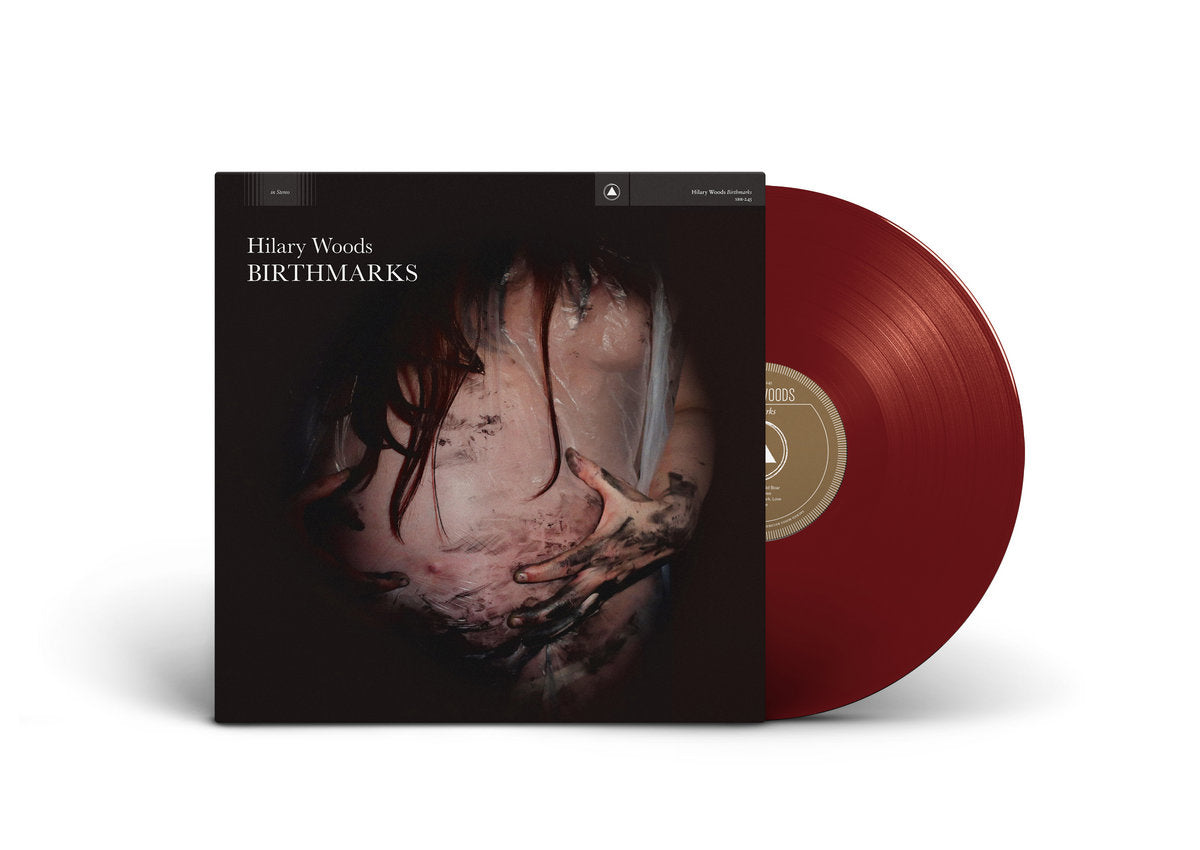 Hilary Woods - Birthmarks (Limited Edition on Dark Red Vinyl)