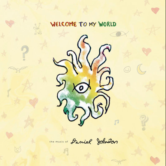 Daniel Johnston - Welcome To My World (Collector's Edition on Double Black Vinyl + 8-Page Book Inside)
