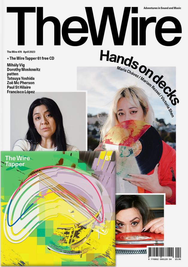 The Wire - Issue 470 (April 2023)