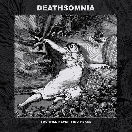 Deathsomnia - You Will Never Find Peace (Limited to 350 on Clear & Pink Vinyl)
