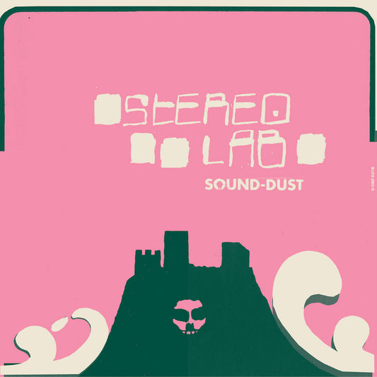 Stereolab - Sound-Dust (Double Black Vinyl)
