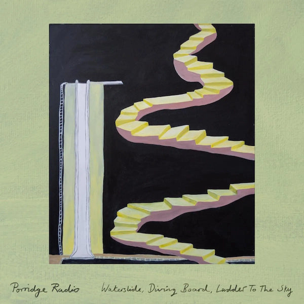 Porridge Radio - Waterslide, Diving Board, Ladder To The Sky (Limited Edition on Forest Green Vinyl)