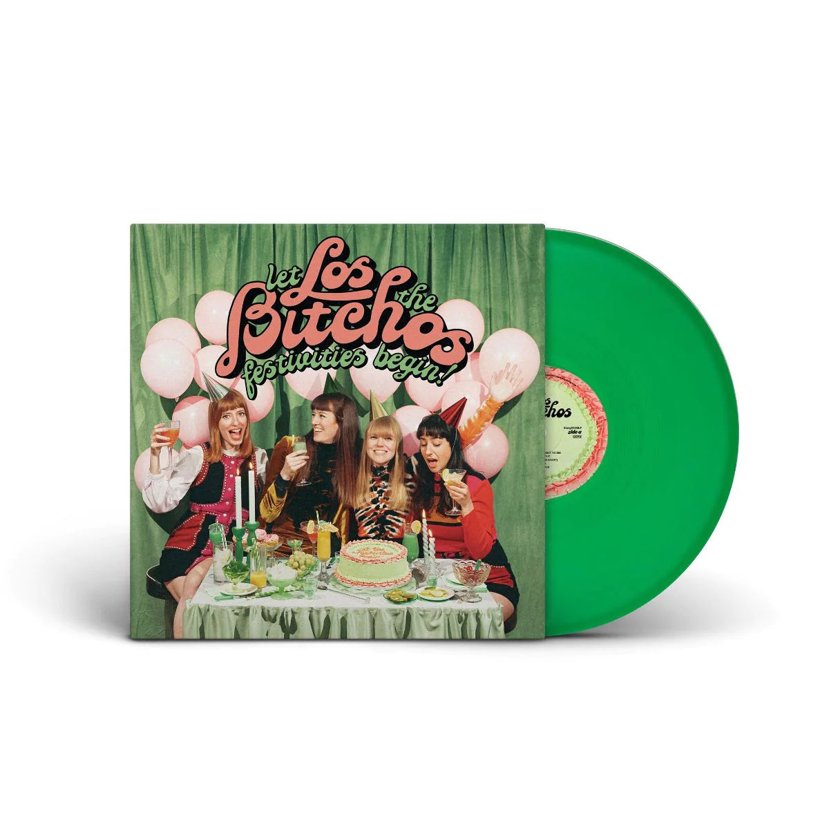 Los Bitchos - Let the Festivities Begin! (Limited Edition on Light Green Vinyl)