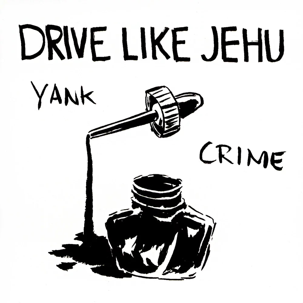 Drive Like Jehu - Yank Crime (Black Vinyl w/ 7'')