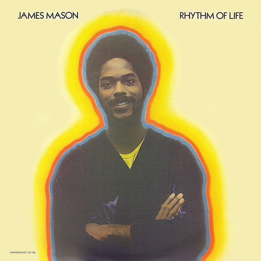 James Mason - Rhythm of Life "Reissue" (Black Vinyl)