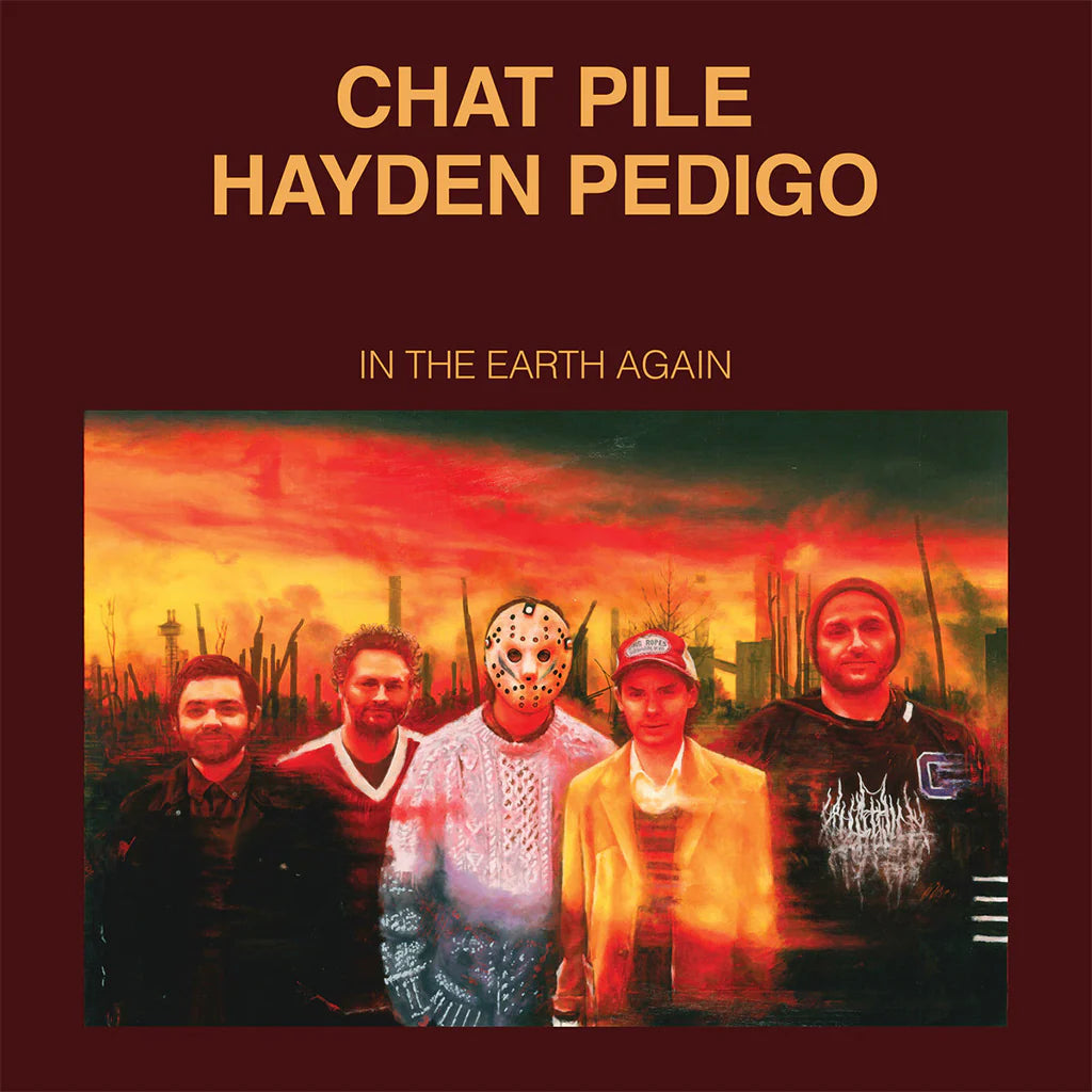 Chat Pile & Hayden Pedigo - In the Earth Again (Limited Edition on Silver Vinyl)