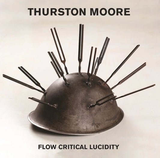 Thurston Moore - Flow Critical Lucidity (Black Vinyl + Clear 7'')