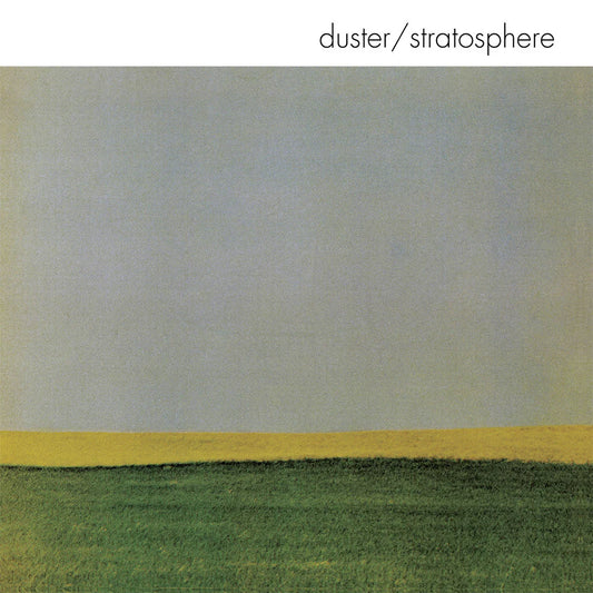 Duster - Stratosphere (25th Anniversary Edition on Constellations Splatter Vinyl w/ Lyric Sheet and Poster)