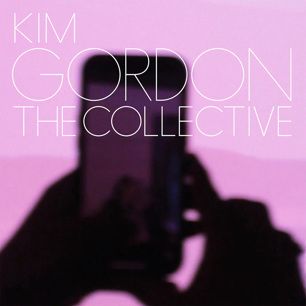 Kim Gordon - The Collective (Black Vinyl)