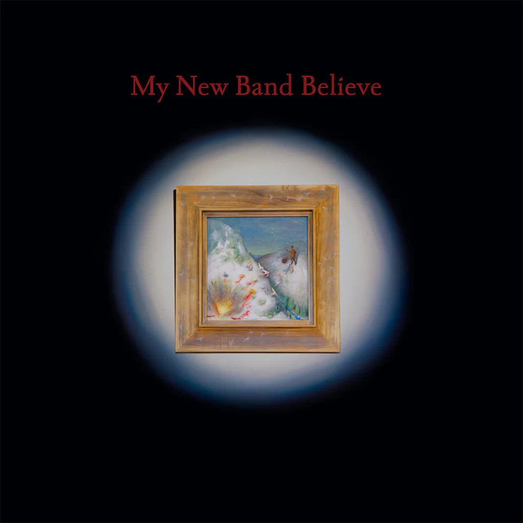 My New Band Believe - My New Band Believe (Limited Edition on Oxblood Vinyl w/ Bonus Black 10'')