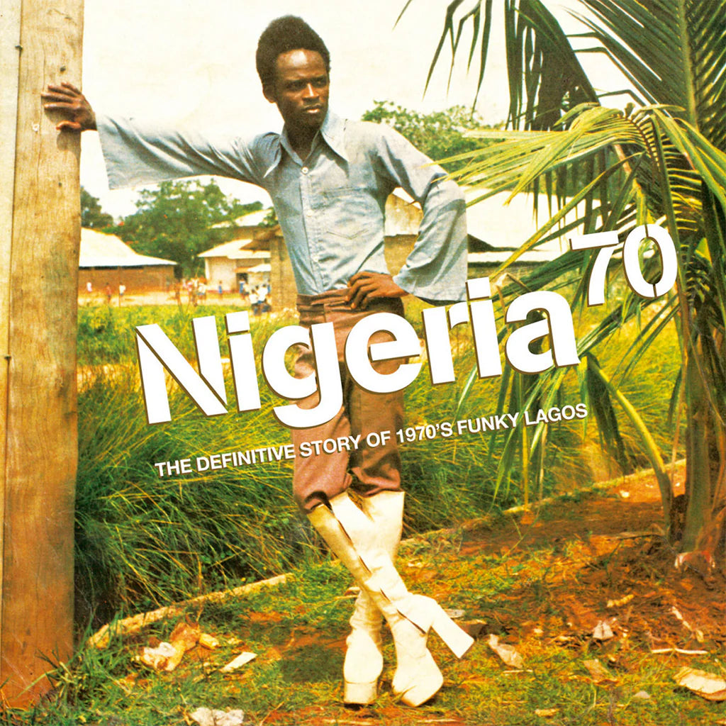 Nigeria 70 - The Definitive Guide to 1970's Funky Lagos (Strut 25th Anniversary Edition on Triple Black Vinyl)