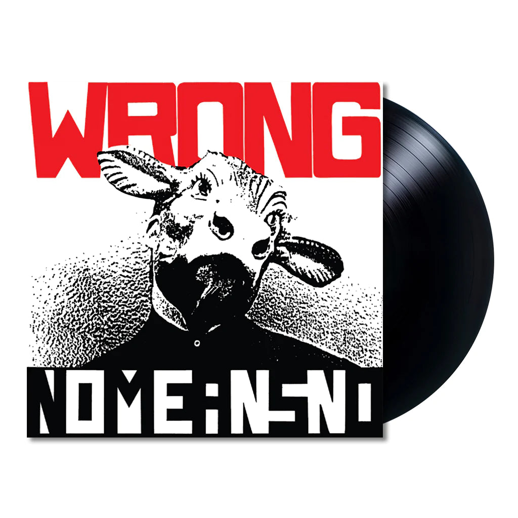 Nomeansno - Wrong "Reissue" (Black Vinyl) 15.03.2024