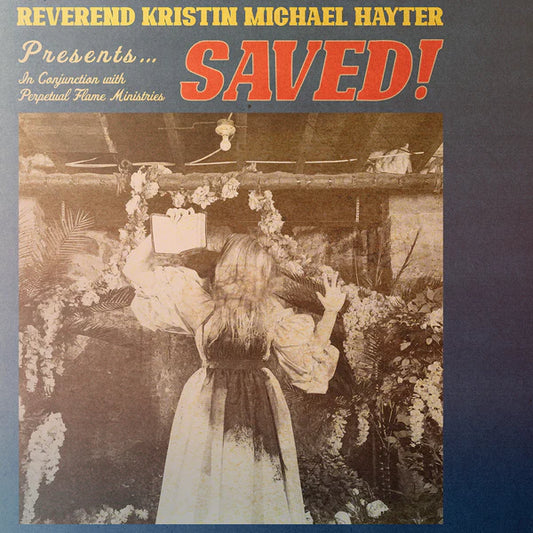 Reverend Kristin Michael Hayter - SAVED! (Black Vinyl)