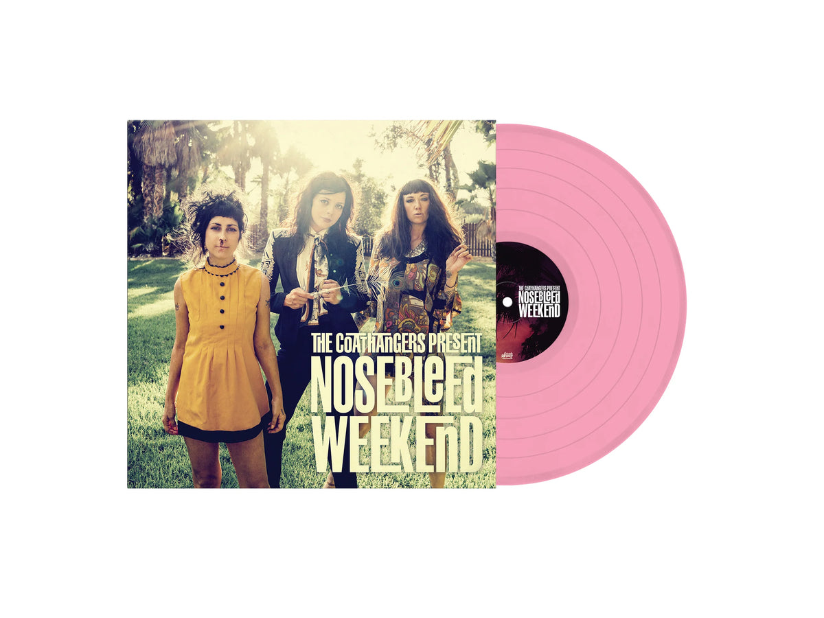 The Coathangers - Nosebleed Weekend "10th Anniversary" (Limited Edition of 1000 on Translucent Red Vinyl)