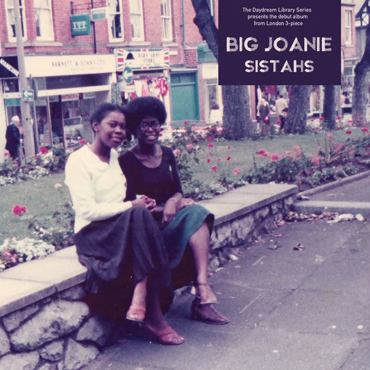 Big Joanie - Sistahs (Black Vinyl)
