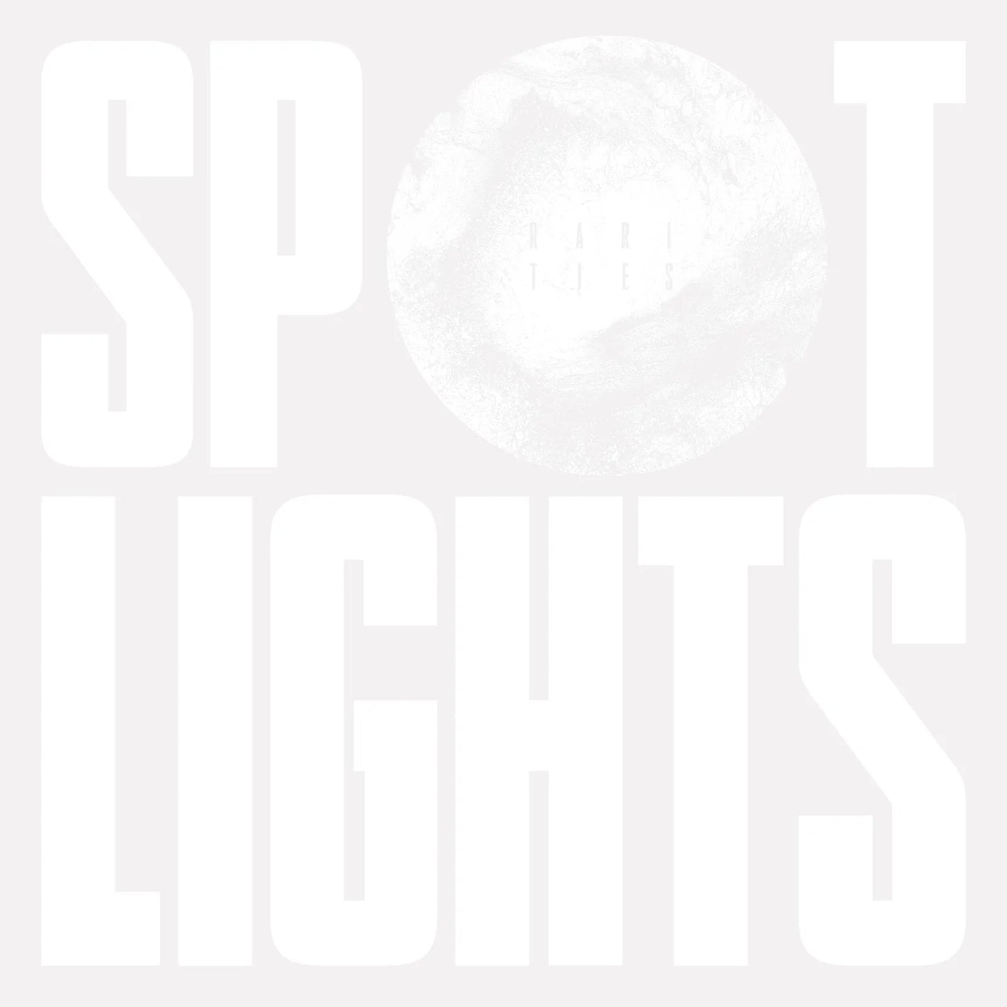 Spotlights - Rarities (Limited Edition on Clear Vinyl)