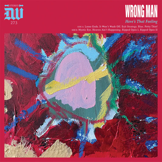 Pre-Order // Wrong Man - Here's That Feeling (Limited Edition on Mystic Eye Vinyl) Release: 09.10.2026