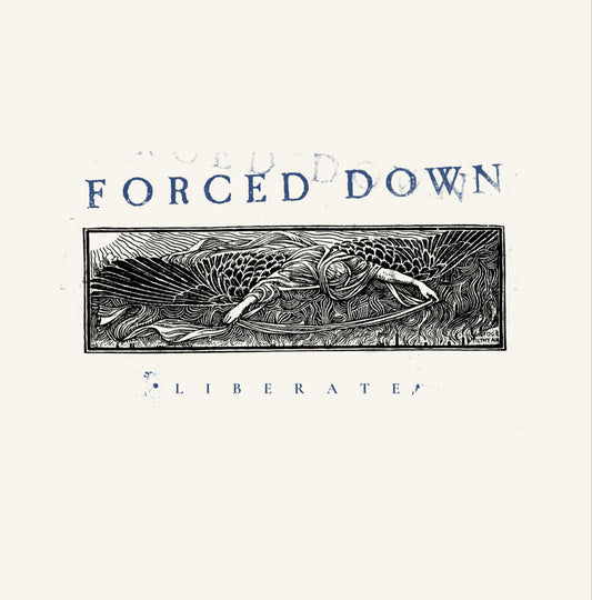 Forced Down - Liberate (Limited Edition on Cloudy Clear Vinyl)