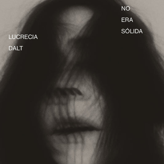 Lucrecia Dalt - No Era Sólida (Black Vinyl)