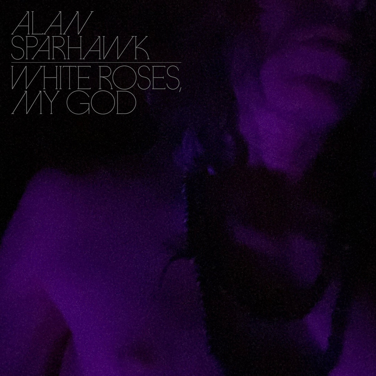 Alan Sparhawk (Low) - White Roses, My God (Loser Edition on Clear Vinyl)