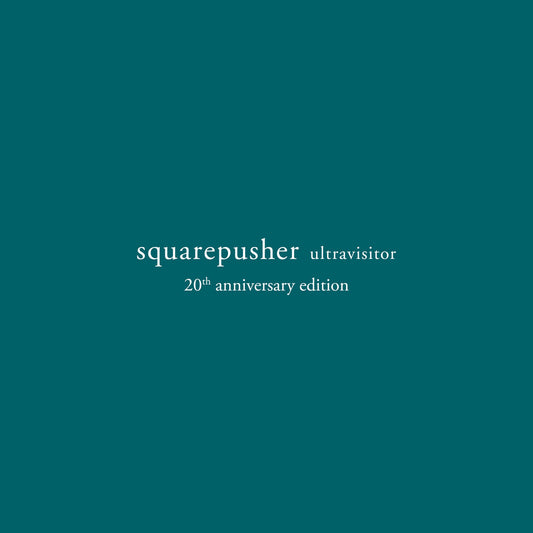 Squarepusher - Ultravisitor (Deluxe and Numbered 20th Anniversary Edition on Triple Black Vinyl w/ 16-Page Booklet)
