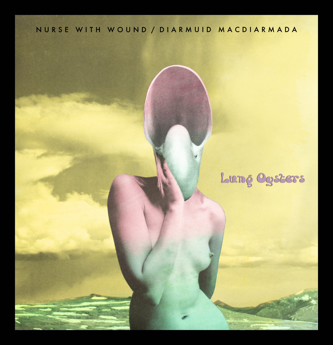 Nurse With Wound & Diarmuid MacDiarmada - Lung Oysters (Limited Edition on Transparent Blue Vinyl)