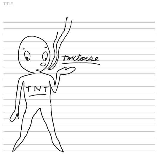 Tortoise - TNT (Double Black Vinyl)