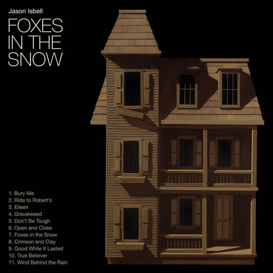 Jason Isbell - Foxes In The Snow (Black Vinyl)