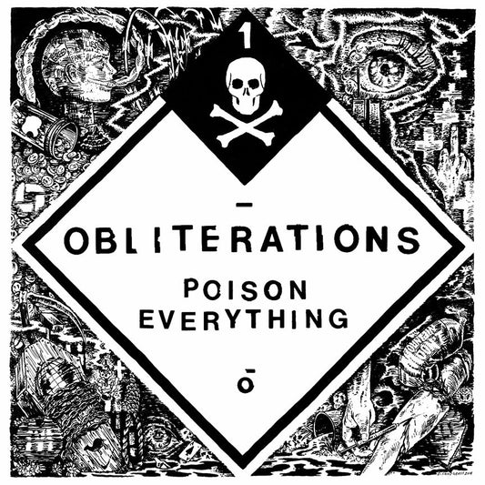 Obliterations - Poison Everything (Limited Edition on White Vinyl)