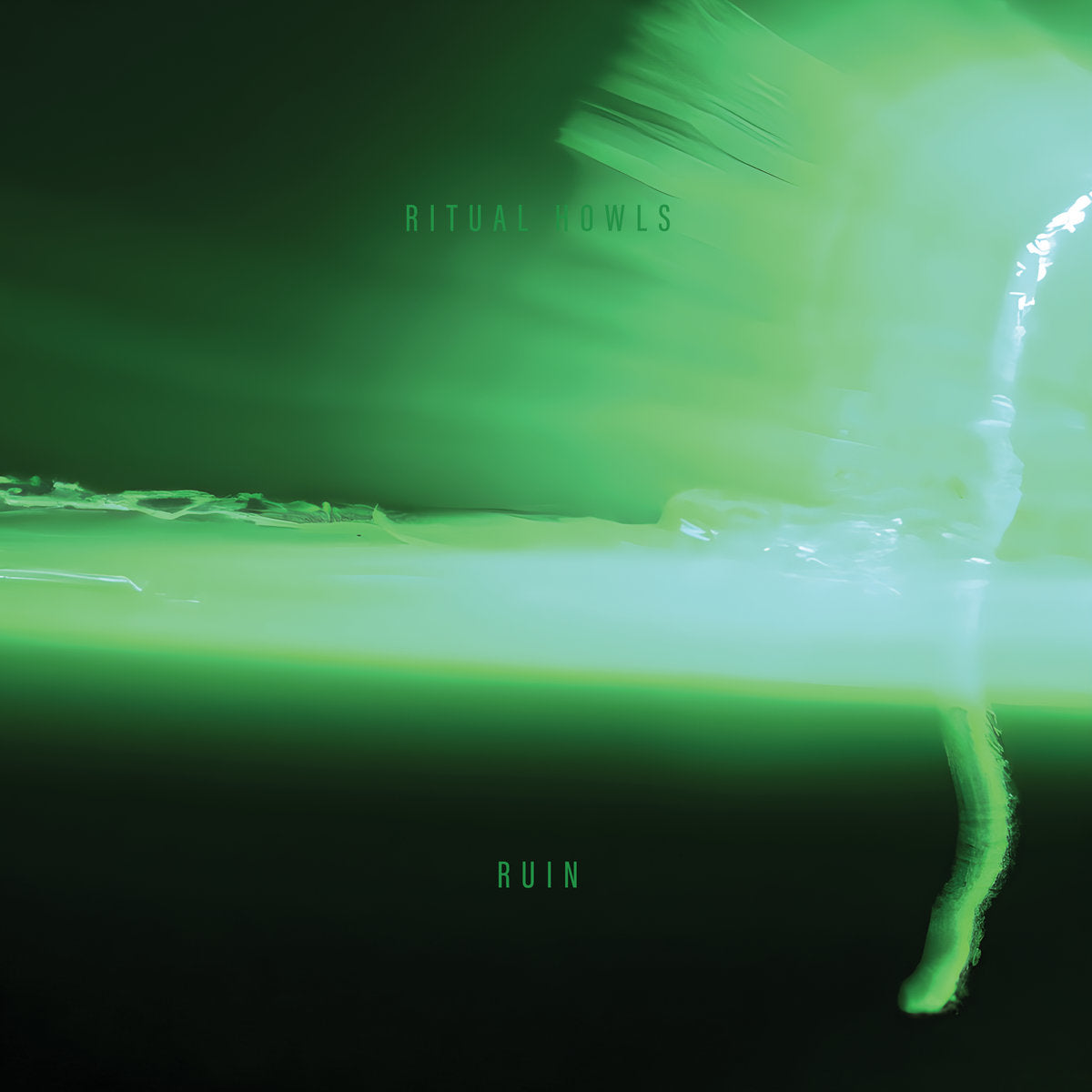 Ritual Howls - Ruin (Limited Edition on Neon Green Vinyl)