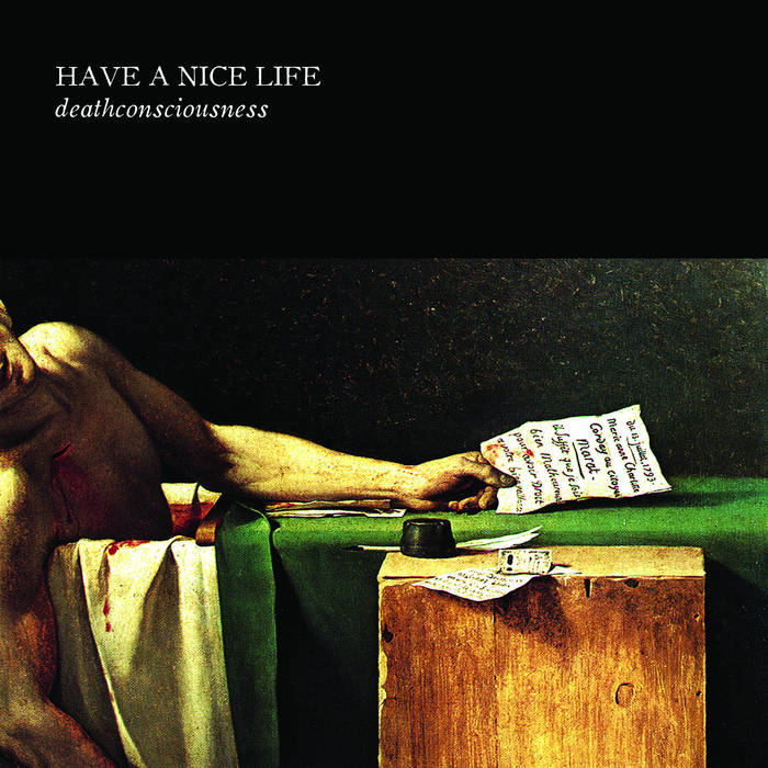 Have a Nice Life - Deathconsciousness (Limited Edition on Double Mint Vinyl + Zine)