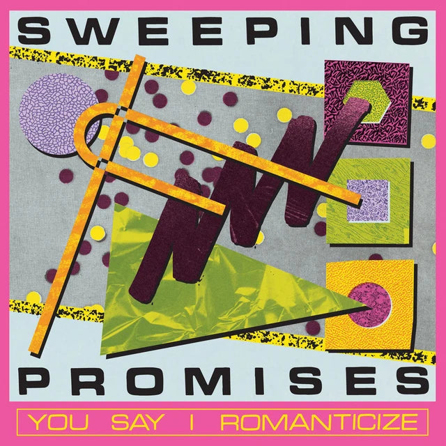Sweeping Promises - You Say I Romanticize (Loser Edition on Magenta Vinyl)