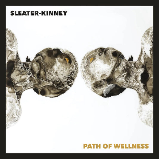 Sleater-Kinney - Path of Wellness (Limited Edition on Opaque White Vinyl)
