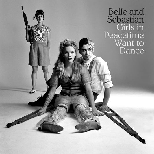 Belle and Sebastian - Girls in Peacetime Want to Dance (Double Black Vinyl)