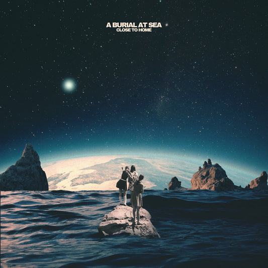 A Burial At Sea - Close To Home (Black Vinyl)