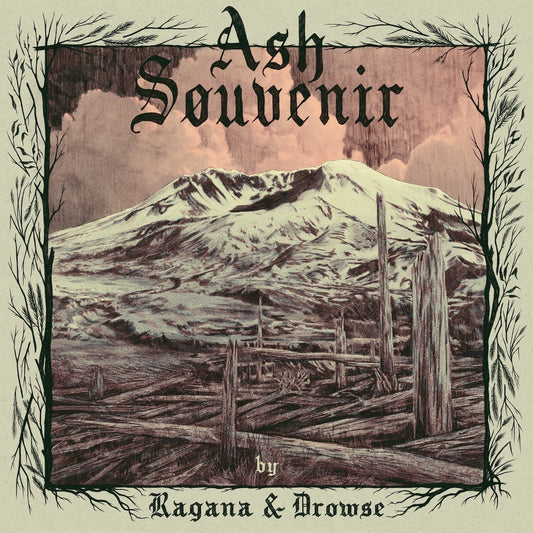 Ragana & Drowse - Ash Souvenir (Limited Edition on Seaweed Green Vinyl)