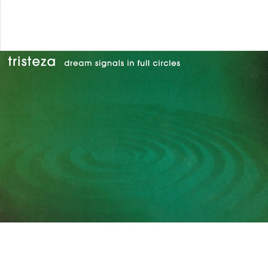 Tristeza - Dream Signals In Full Circles (Limited Edition on Coke Bottle Clear Vinyl)