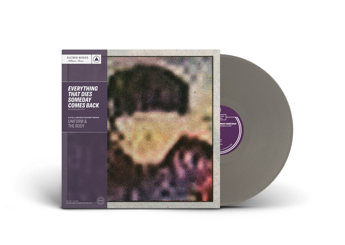 Uniform & The Body - Everything That Dies Someday Comes Back (Limited Edition on Silver Vinyl)