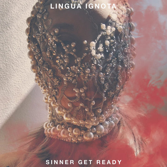 Lingua Ignota - Sinner Get Ready (Double Black Vinyl)