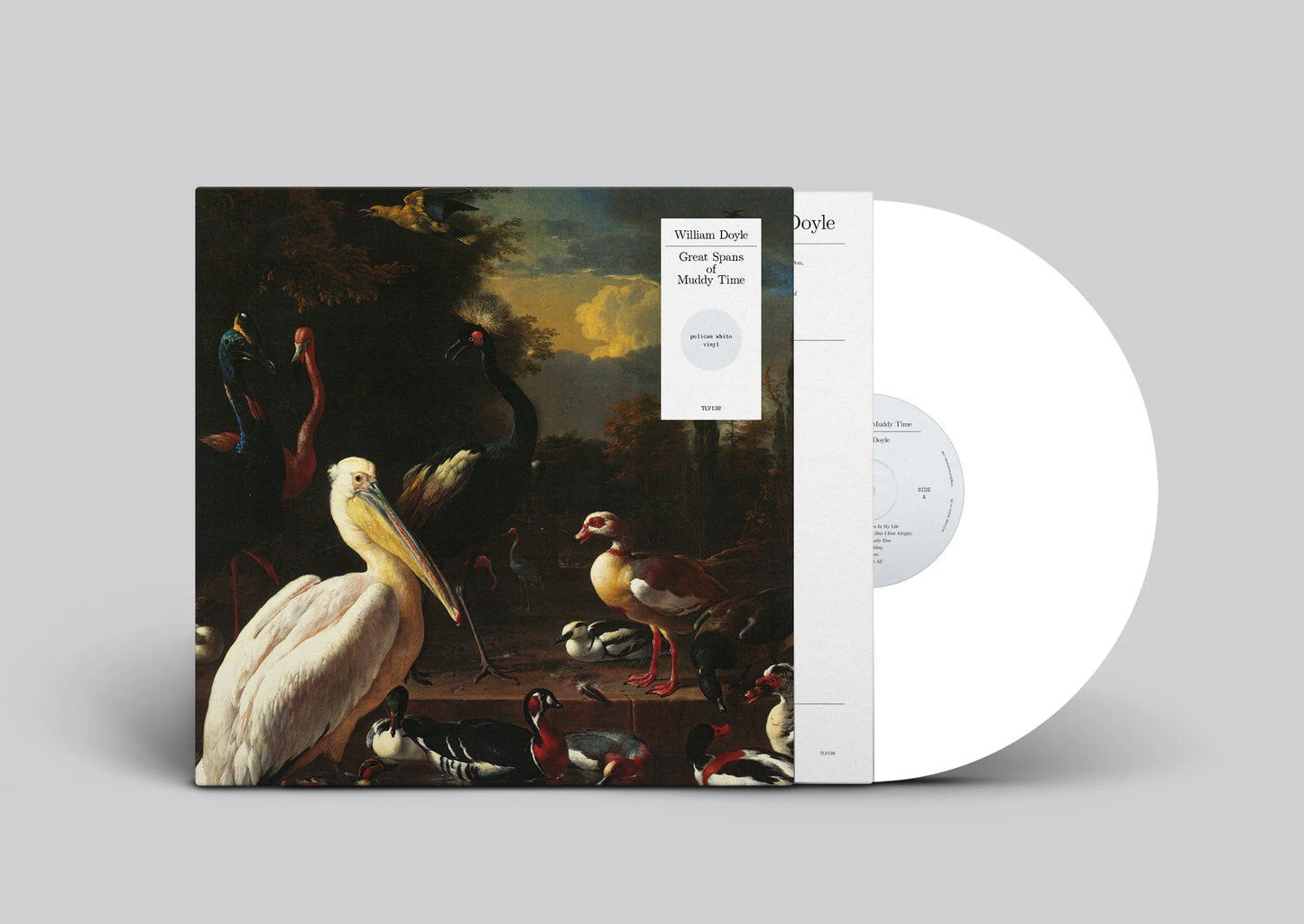William Doyle - Great Spans of Muddy Time (Pelican White Vinyl)