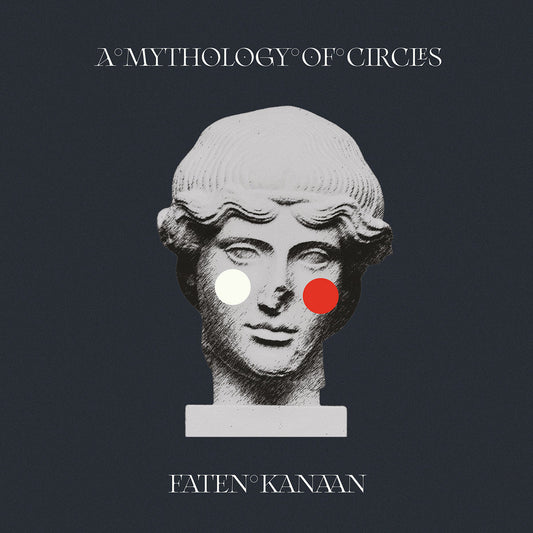 Faten Kanaan - A Mythology of Circus (Black Vinyl)