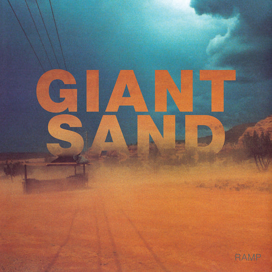 Giant Sand - Ramp (Deluxe Remastered Double Black Vinyl)